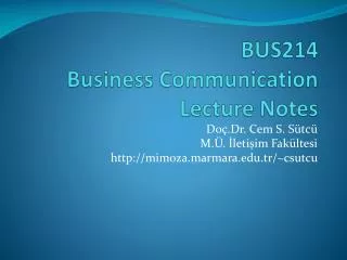 BUS214 Business Communication Lecture Notes
