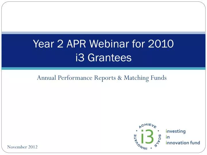 year 2 apr webinar for 2010 i3 grantees