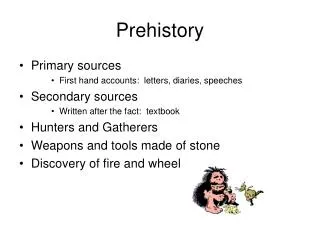 Prehistory