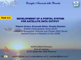 DEVELOPMENT OF A PORTAL SYSTEM FOR SATELLITE DATA OUTPUT