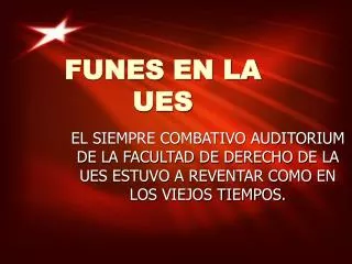 funes en la ues