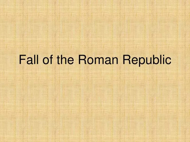 fall of the roman republic