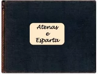 atenas e esparta