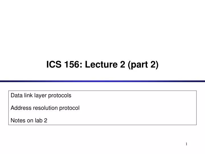 ics 156 lecture 2 part 2