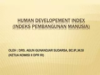 oleh drs agun gunandjar sudarsa bc ip m si ketua komisi ii dpr ri