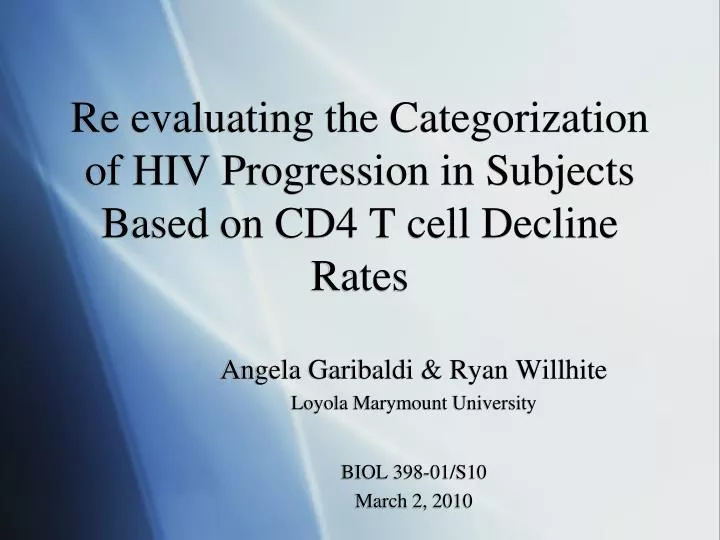 re evaluating the categorization of hiv progression in subjects based on cd4 t cell decline rates