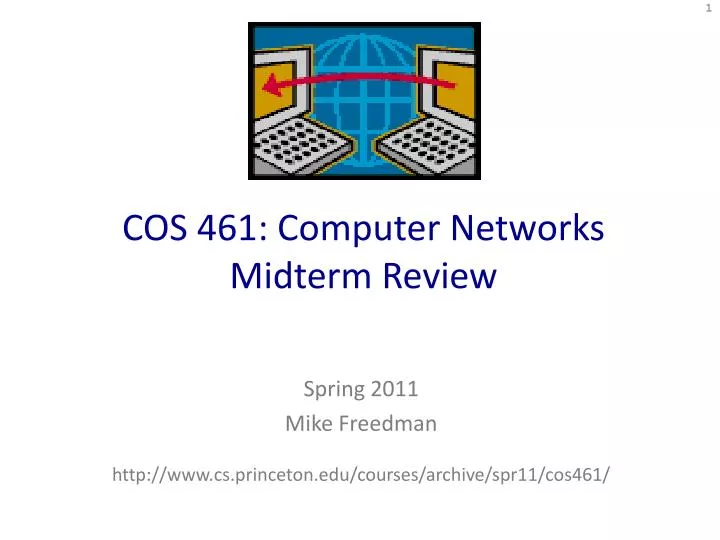cos 461 computer networks midterm review