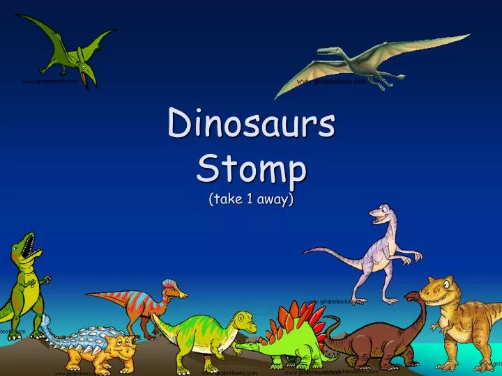 dinosaurs stomp take 1 away