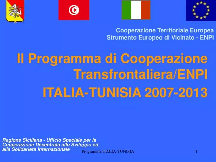 il programma di cooperazione transfrontaliera enpi italia tunisia 2007 2013