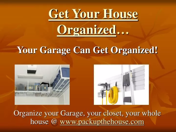 get your house organized