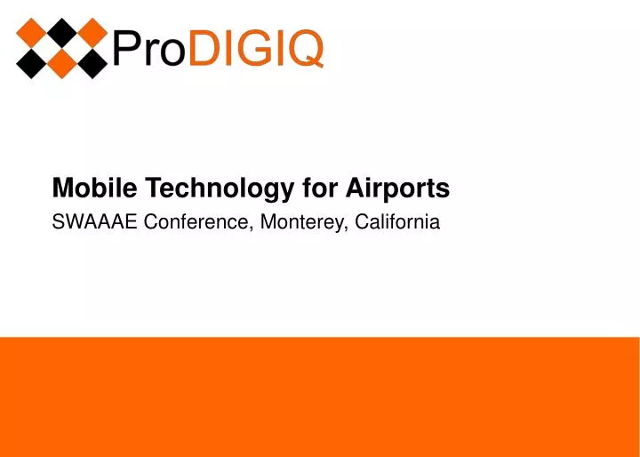 mobile technology for airports swaaae conference monterey california