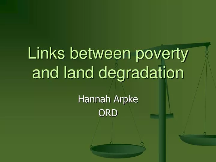 links between poverty and land degradation