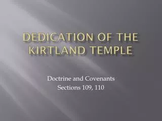 Dedication of the Kirtland Temple