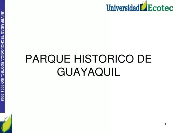 parque historico de guayaquil
