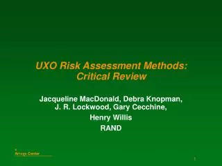 UXO Risk Assessment Methods: Critical Review