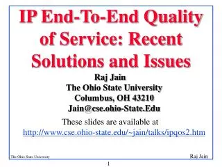 IP End-To-End Quality of Service: Recent Solutions and Issues