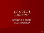 LA CUECA “CHILENA” - slide 1