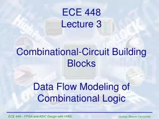 Combinational-Circuit Building Blocks Data Flow Modeling of Combinational Logic