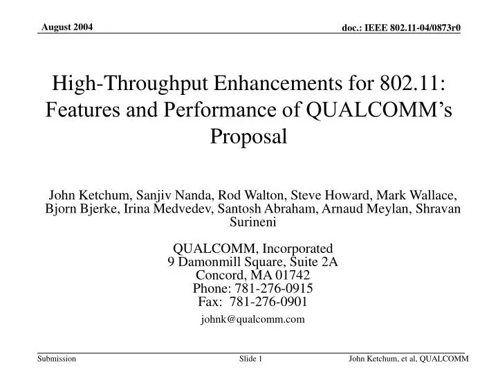 high throughput enhancements for 802 11 features and performance of qualcomm s proposal