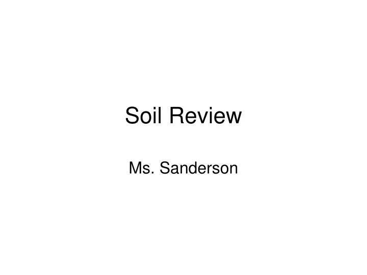 soil review