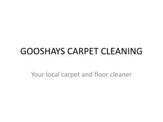 GOOSHAYS CARPET CLEANING