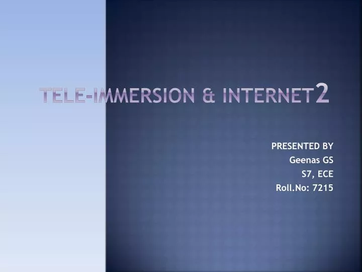 tele immersion internet 2