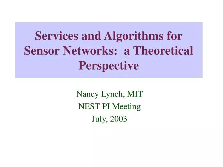 services and algorithms for sensor networks a theoretical perspective