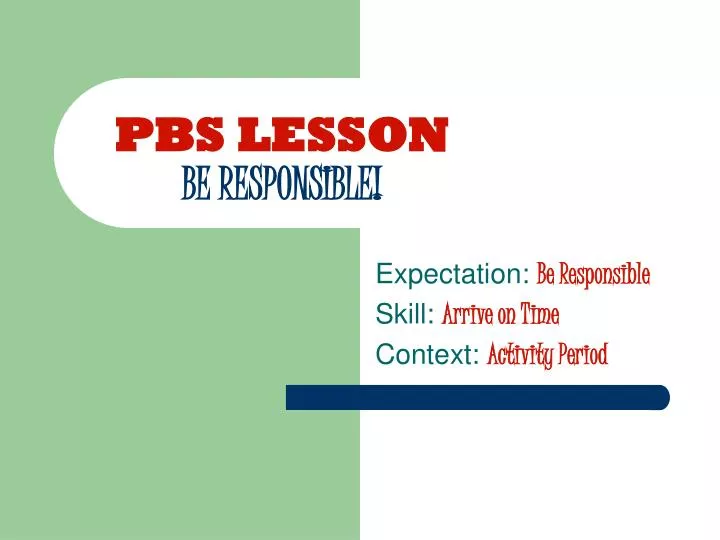 pbs lesson be responsible