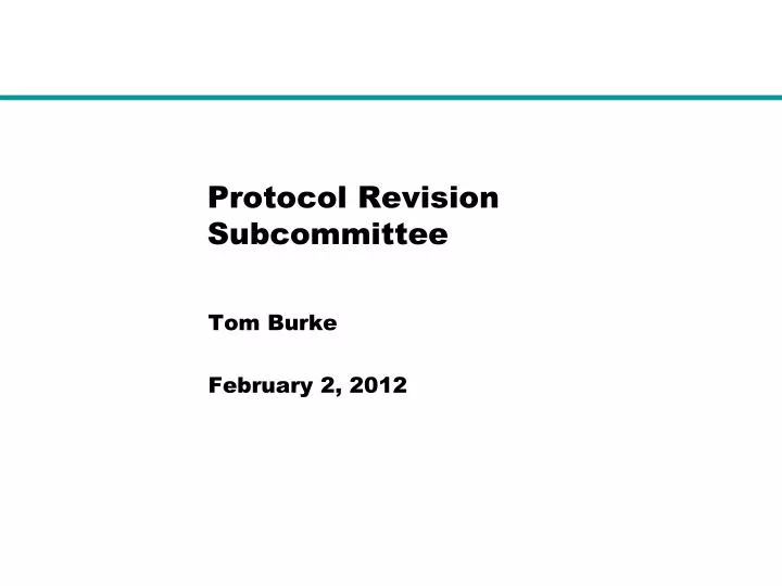 protocol revision subcommittee