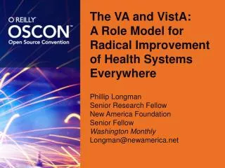The VA and VistA: A Role Model for Radical Improvement of Health Systems Everywhere
