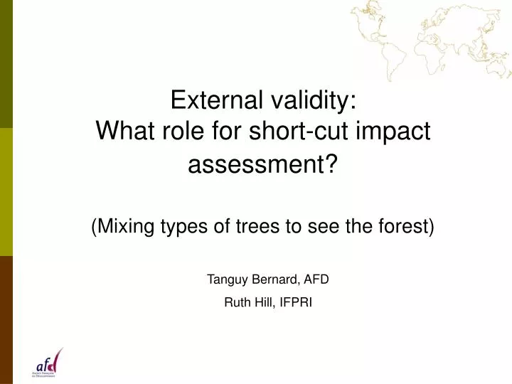 external validity what role for short cut impact assessment mixing types of trees to see the forest