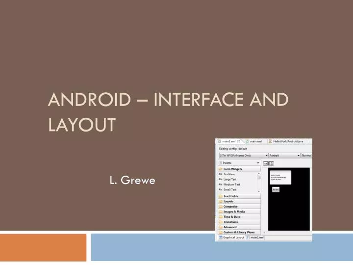 android interface and layout