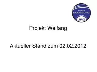 projekt weifang aktueller stand zum 02 02 2012