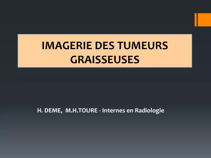 imagerie des tumeurs graisseuses