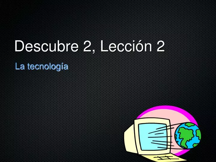 descubre 2 lecci n 2