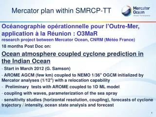 Mercator plan within SMRCP-TT