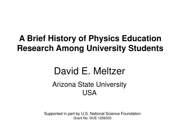 a brief history of physics education research among university students