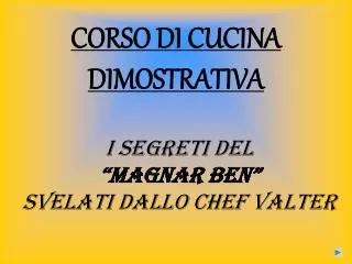 corso di cucina dimostrativa