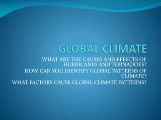GLOBAL CLIMATE