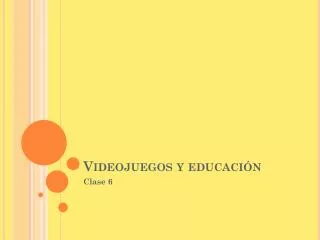 videojuegos y educaci n
