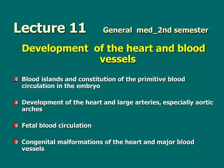 lecture 11 general med 2nd semester