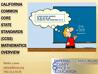 California Common Core State Standards (CCSS) mathematics Overview