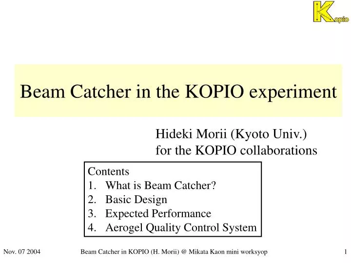 beam catcher in the kopio experiment