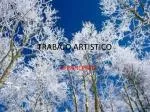 TRABAJO ARTISTICO - slide 1