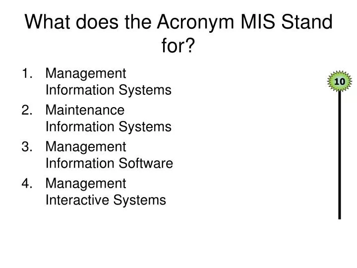 what does the acronym mis stand for