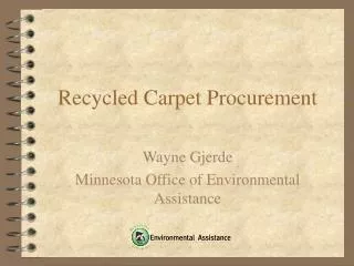 Recycled Carpet Procurement