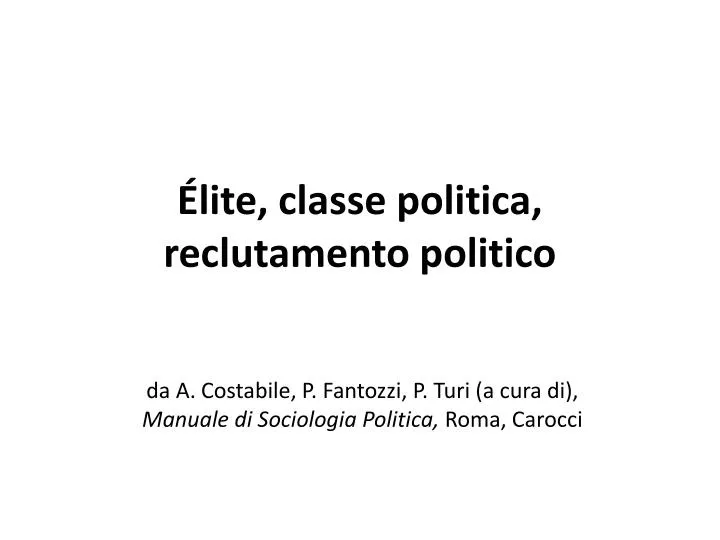 lite classe politica reclutamento politico