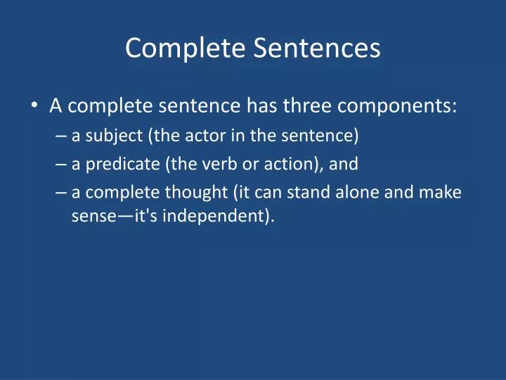 PPT - Complete Sentences PowerPoint Presentation, free download - ID ...