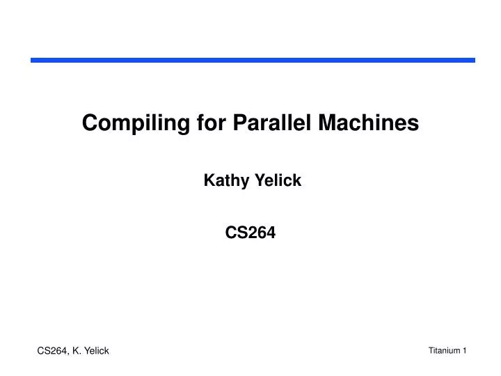 compiling for parallel machines