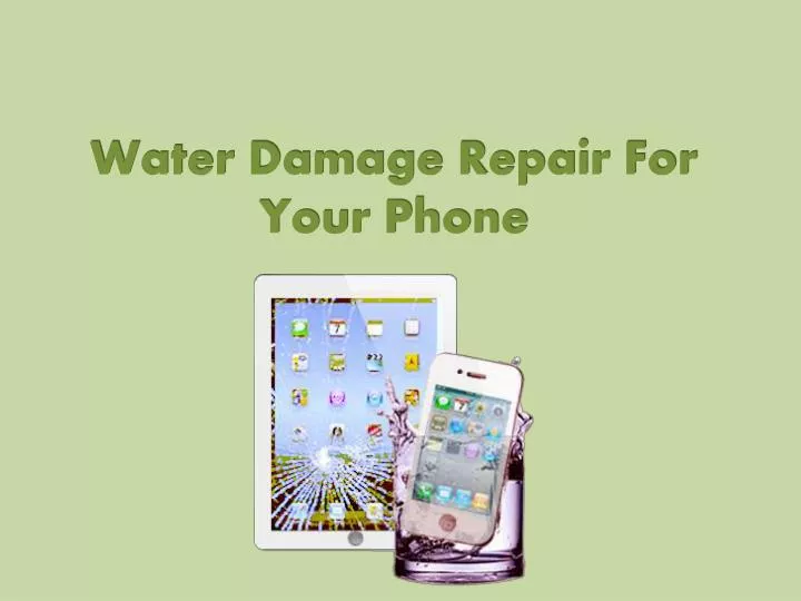 water damage repair for your phone